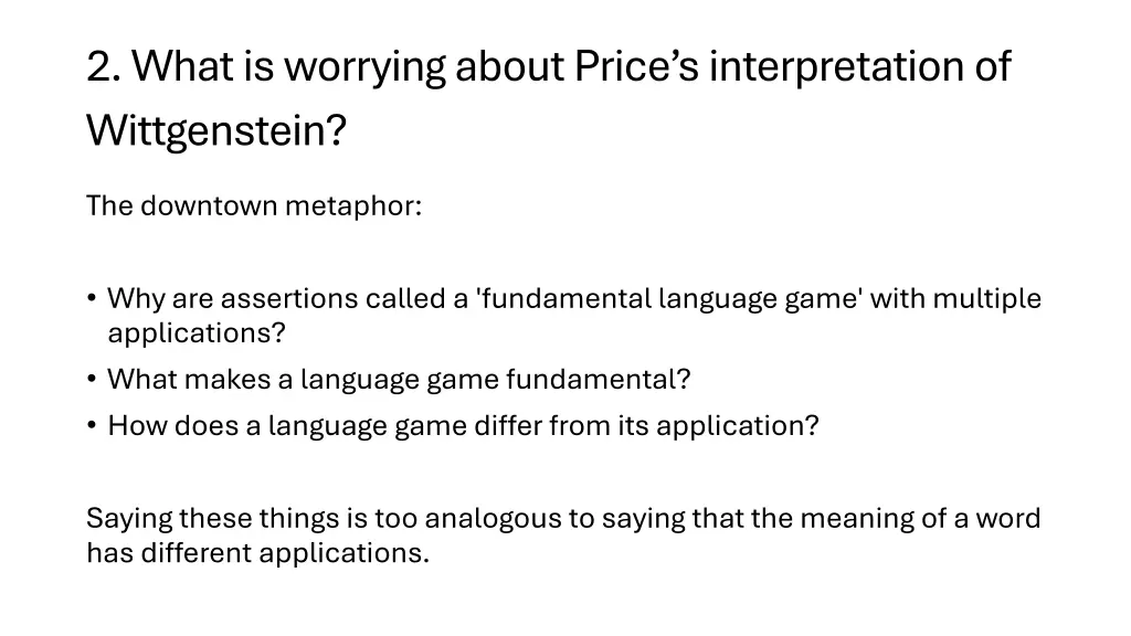 2 what is worrying about price s interpretation