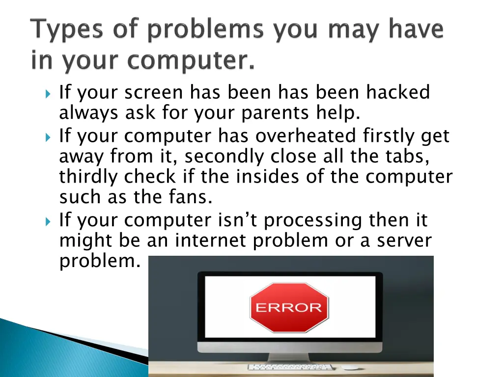 if your screen has been has been hacked always