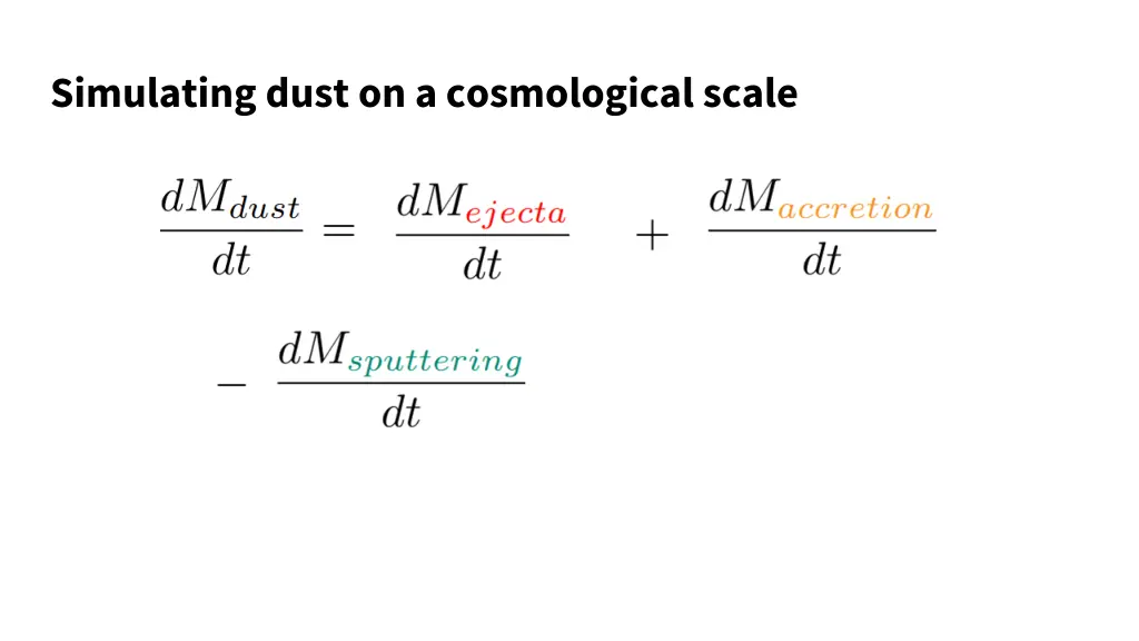 simulating dust on a cosmological scale 2