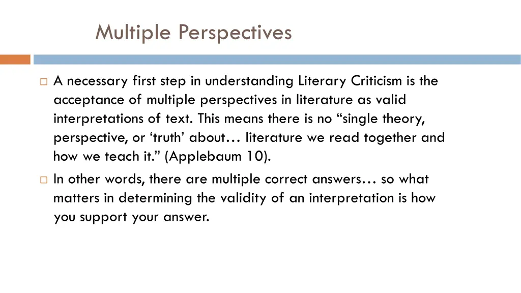multiple perspectives