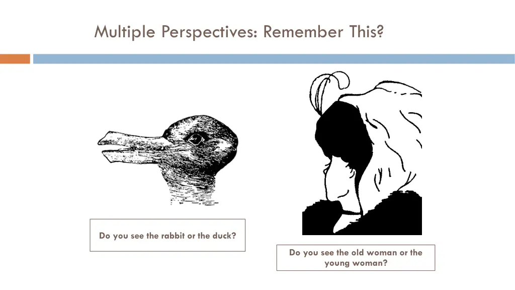 multiple perspectives remember this