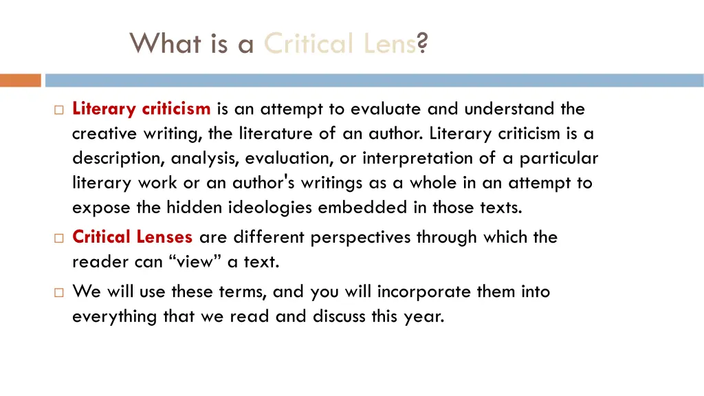 what is a critical lens