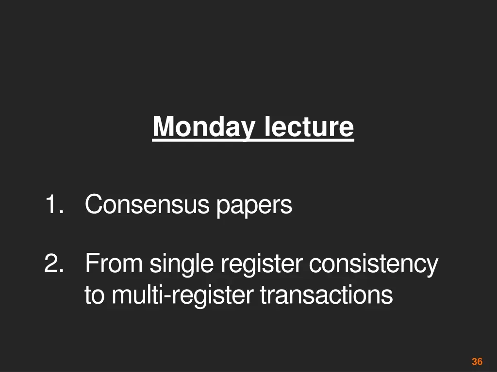 monday lecture