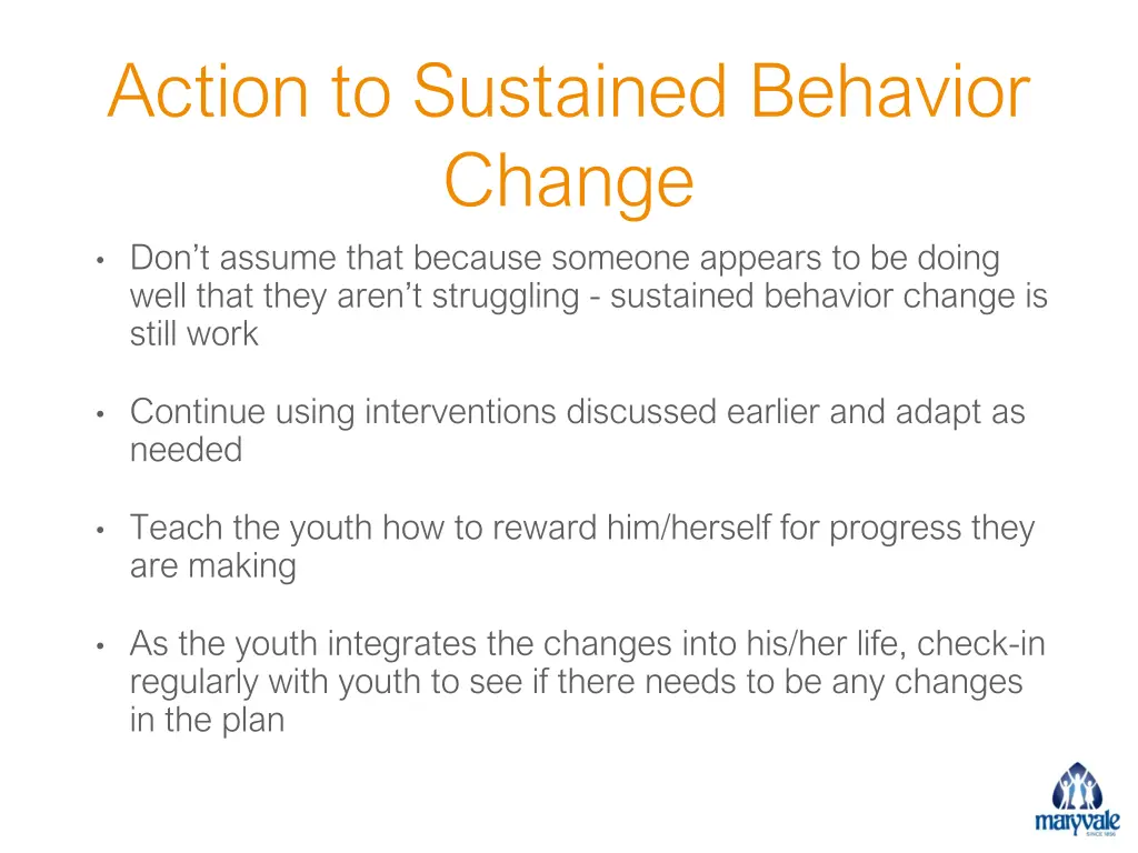 action to sustained behavior change don t assume