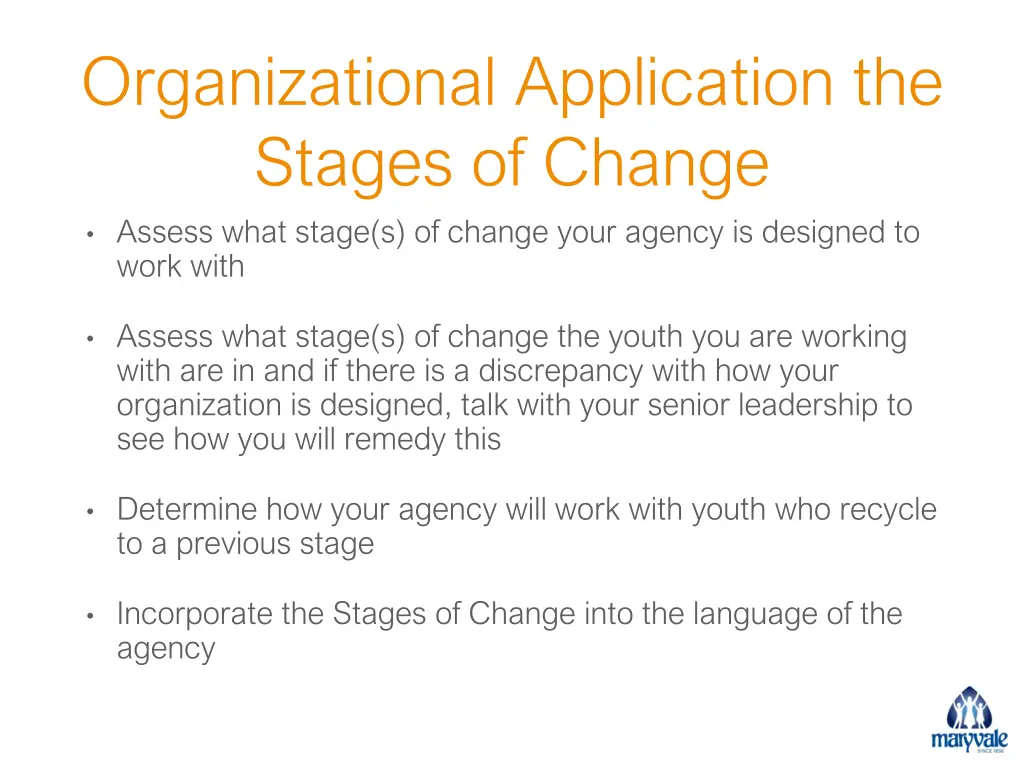 organizational application the stages of change