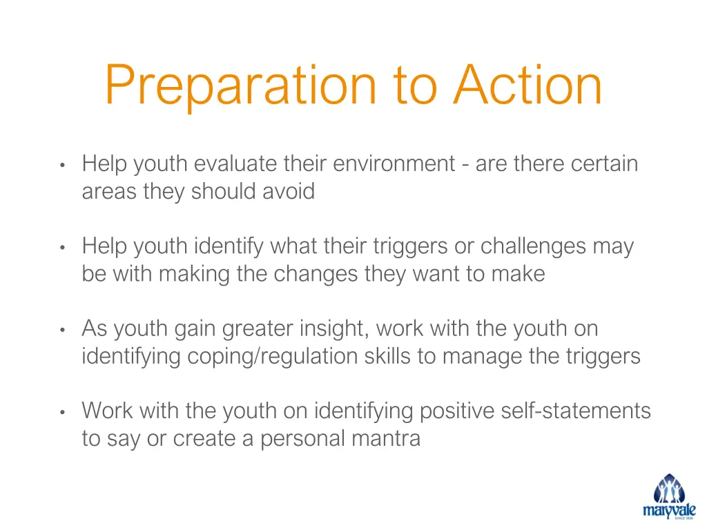 preparation to action