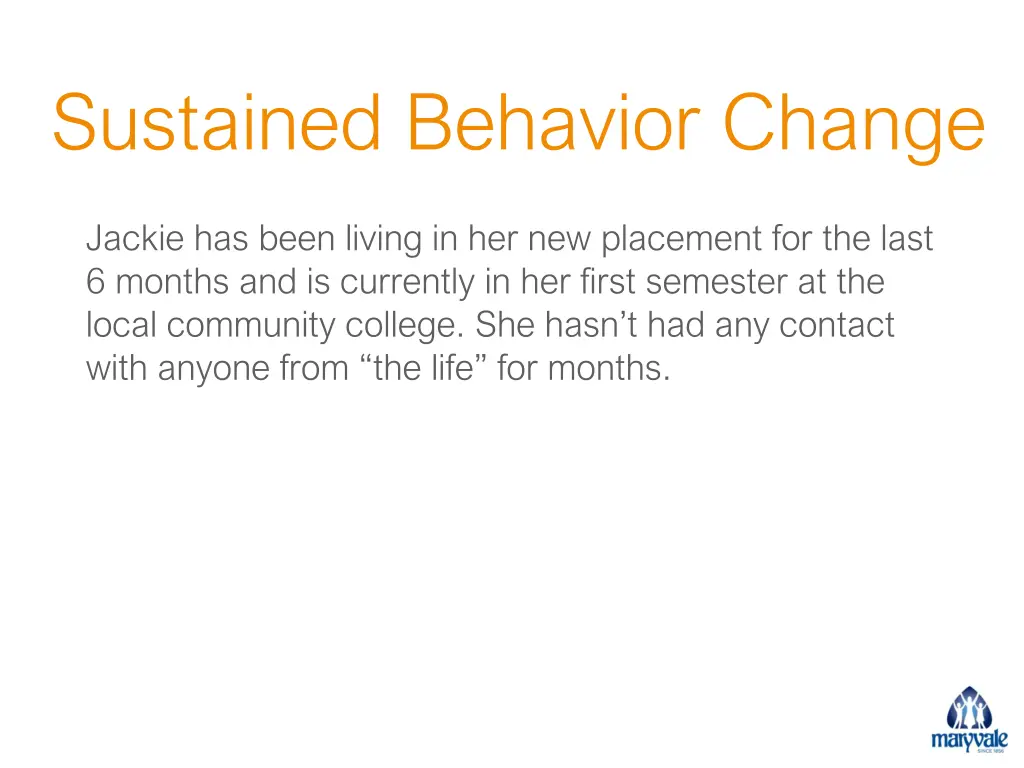 sustained behavior change 1