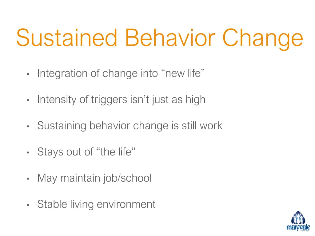 sustained behavior change