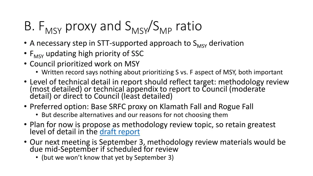 b f msy proxy and s msy s mp ratio a necessary