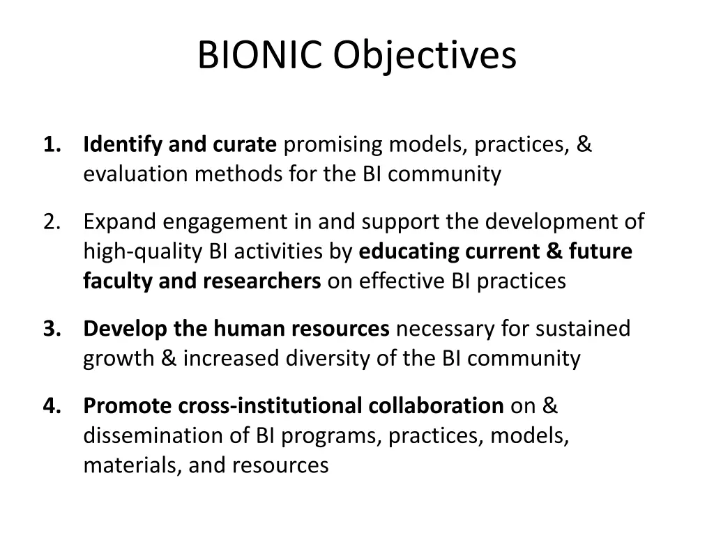 bionic objectives