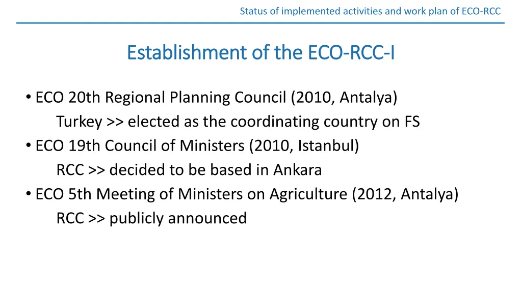 status of implemented activities and work plan 4