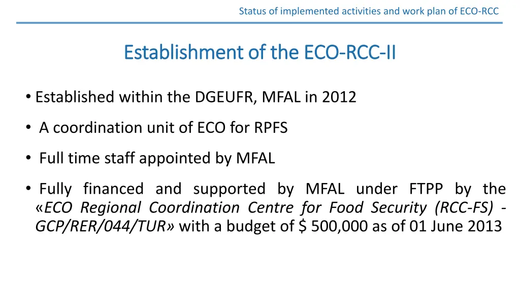 status of implemented activities and work plan 5