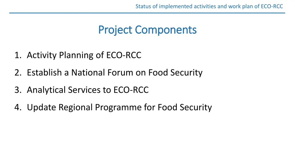 status of implemented activities and work plan 6