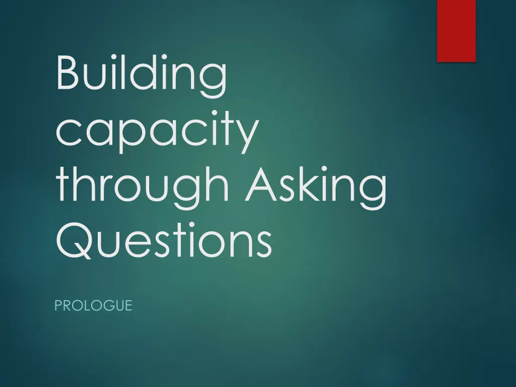building capacity through asking questions
