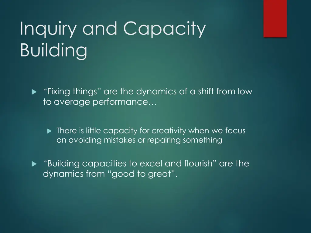 inquiry and capacity building
