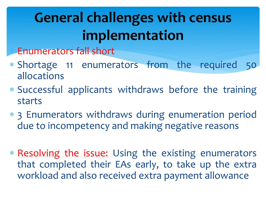 general challenges with census implementation 1