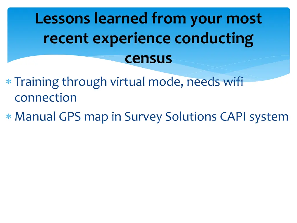 lessons learned from your most recent experience