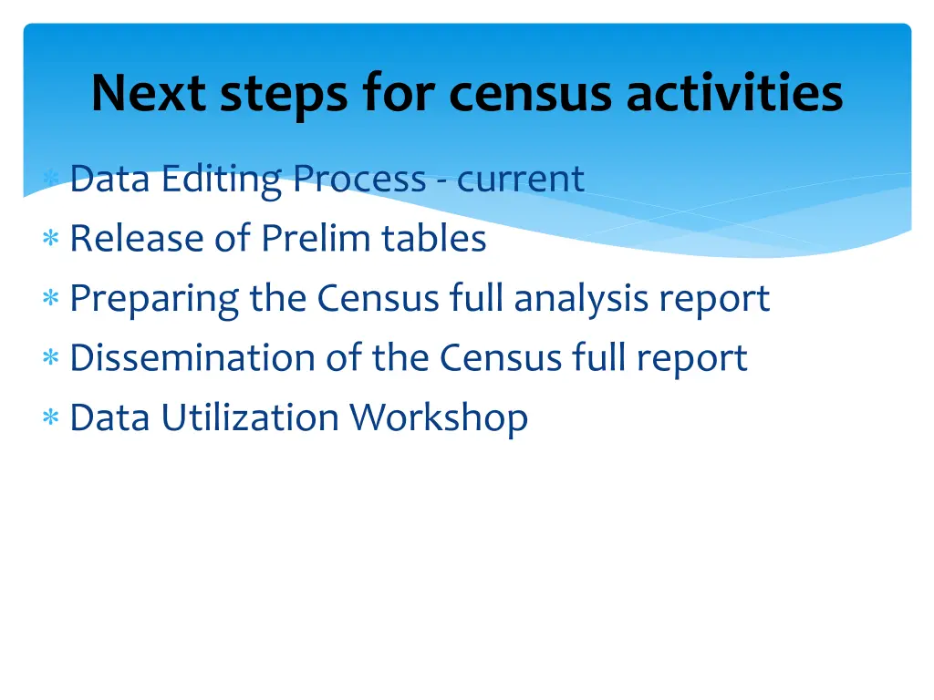 next steps for census activities