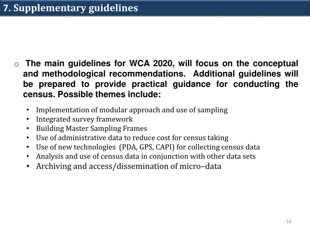 7 supplementary guidelines