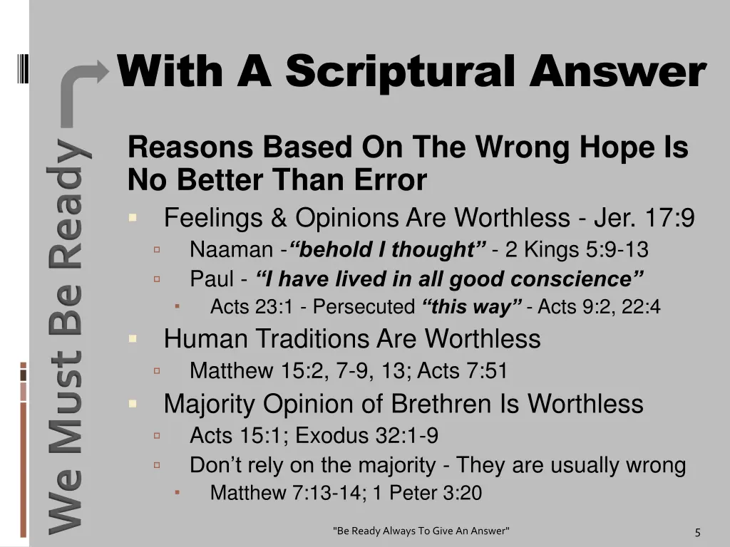 with a scriptural answer reasons based