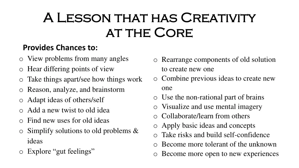 a lesson that has creativity a lesson that