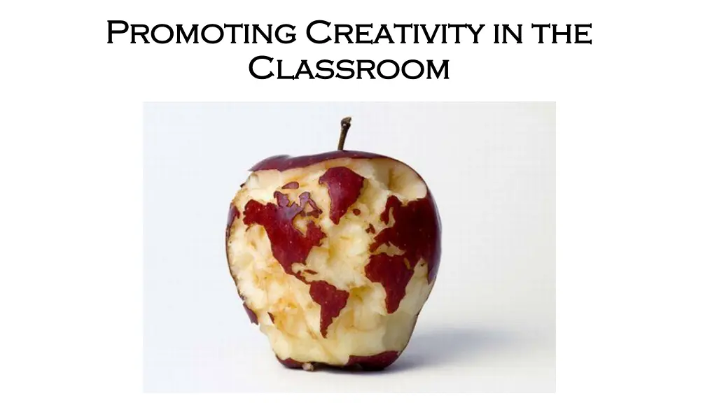 promoting creativity in the promoting creativity