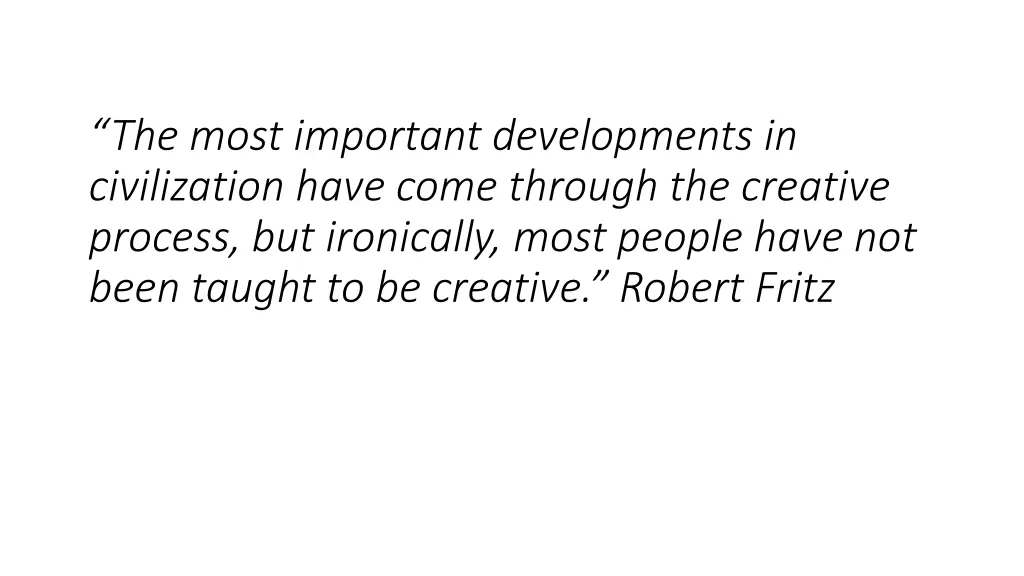 the most important developments in civilization