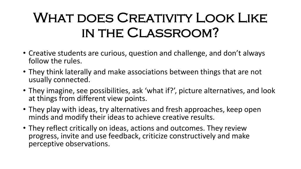 what does creativity look like what does