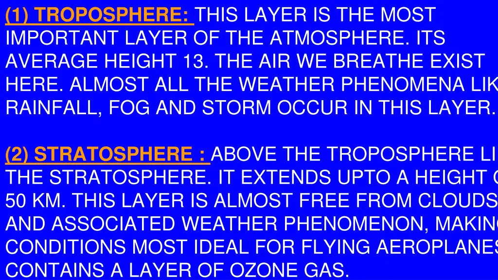 1 troposphere this layer is the most important