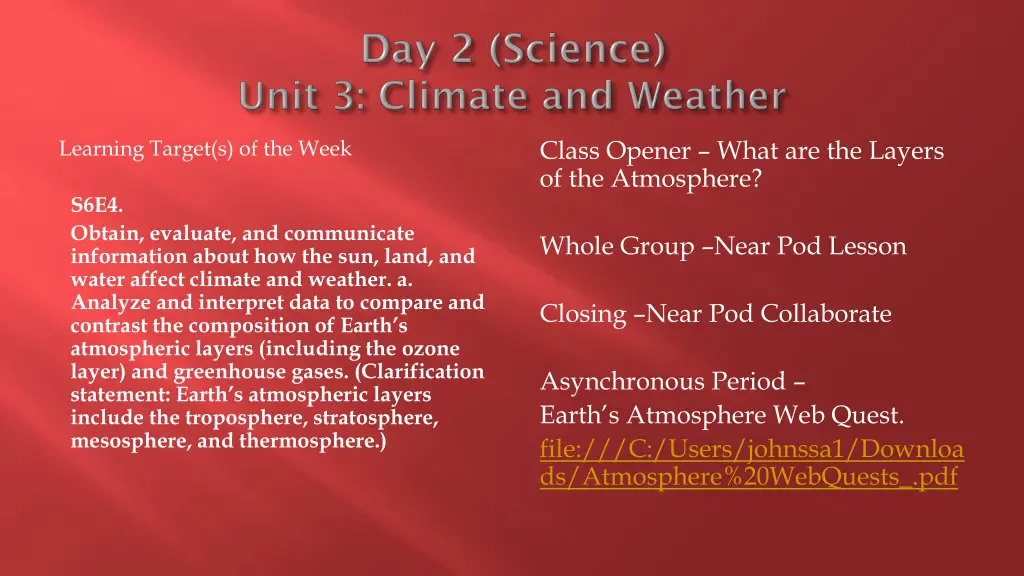 class opener what are the layers of the atmosphere