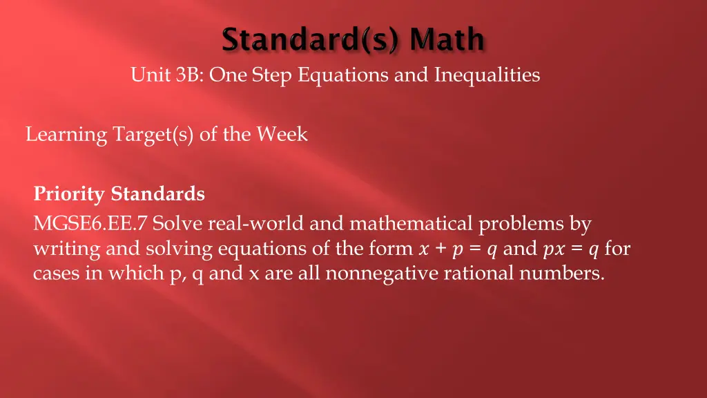 unit 3b one step equations and inequalities
