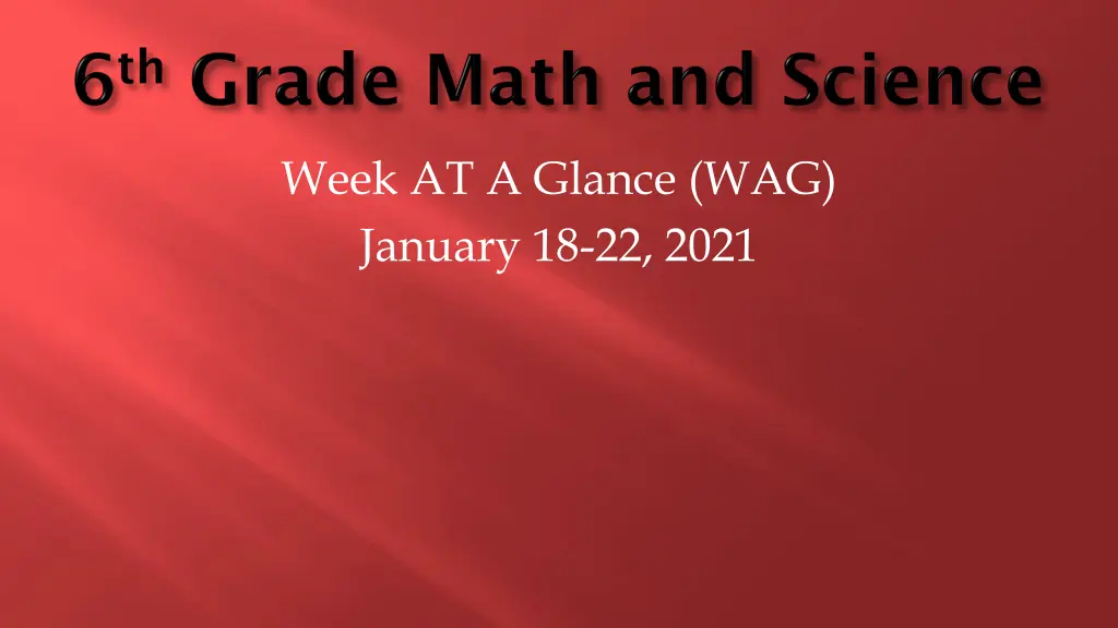 week at a glance wag january 18 22 2021