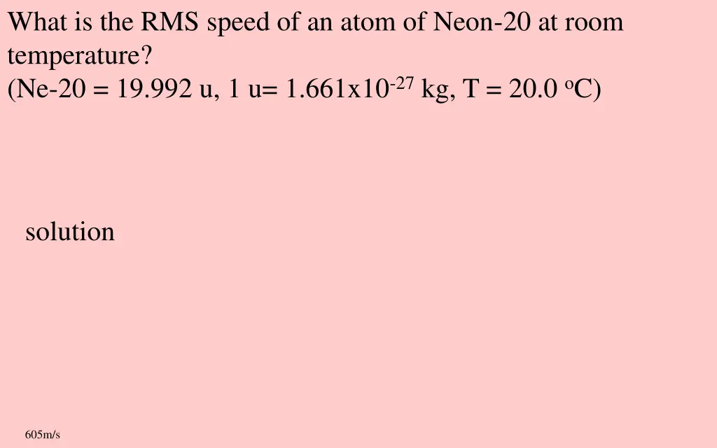 what is the rms speed of an atom of neon