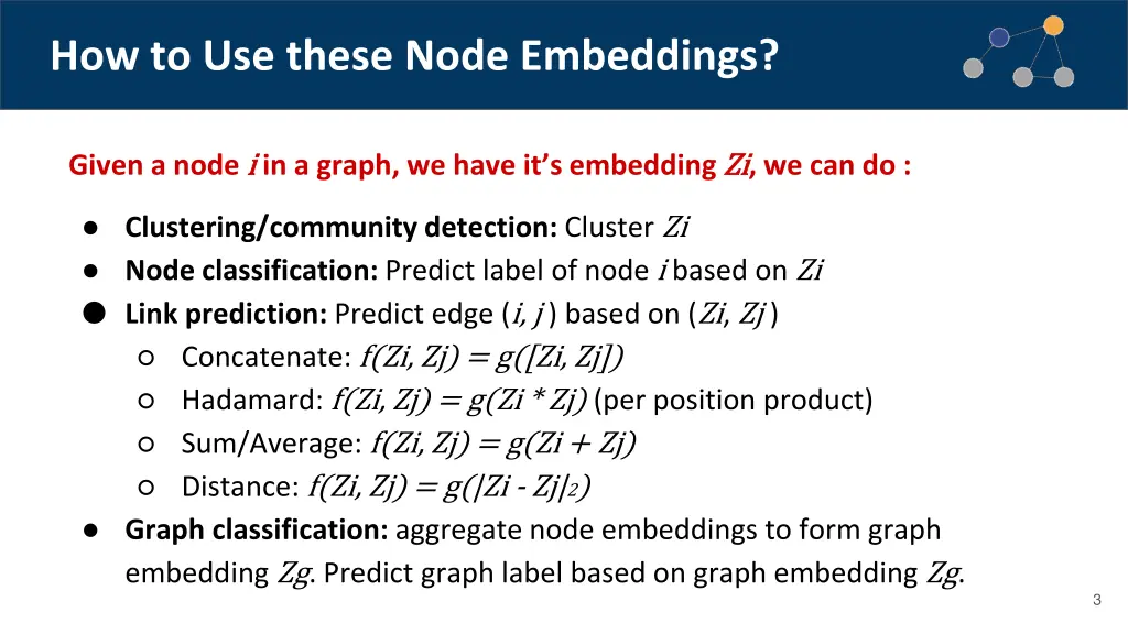 how to use these node embeddings