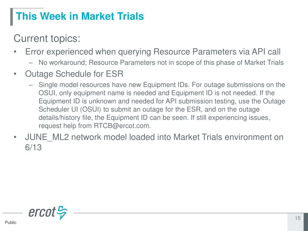 this week in market trials