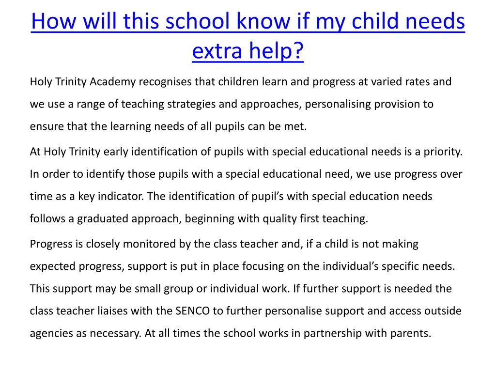 how will this school know if my child needs extra