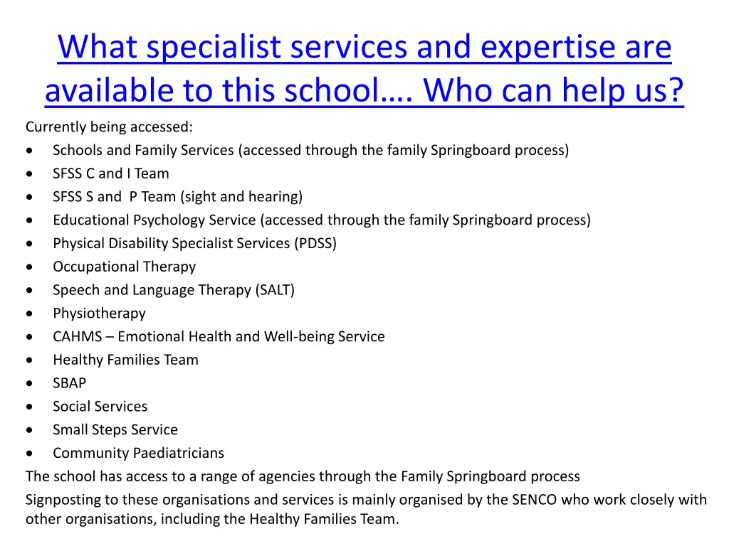 what specialist services and expertise