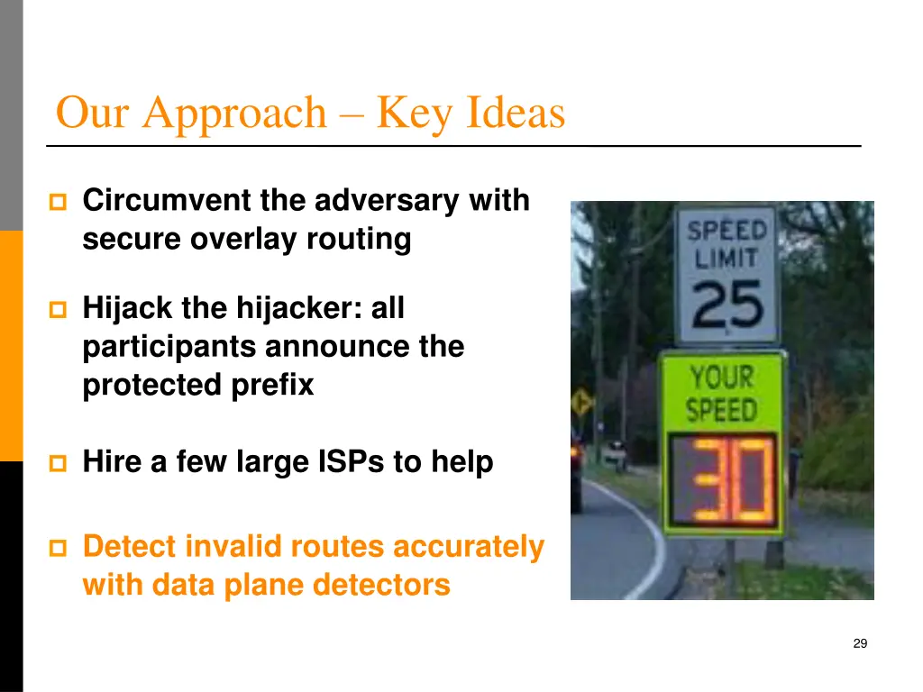 our approach key ideas 3