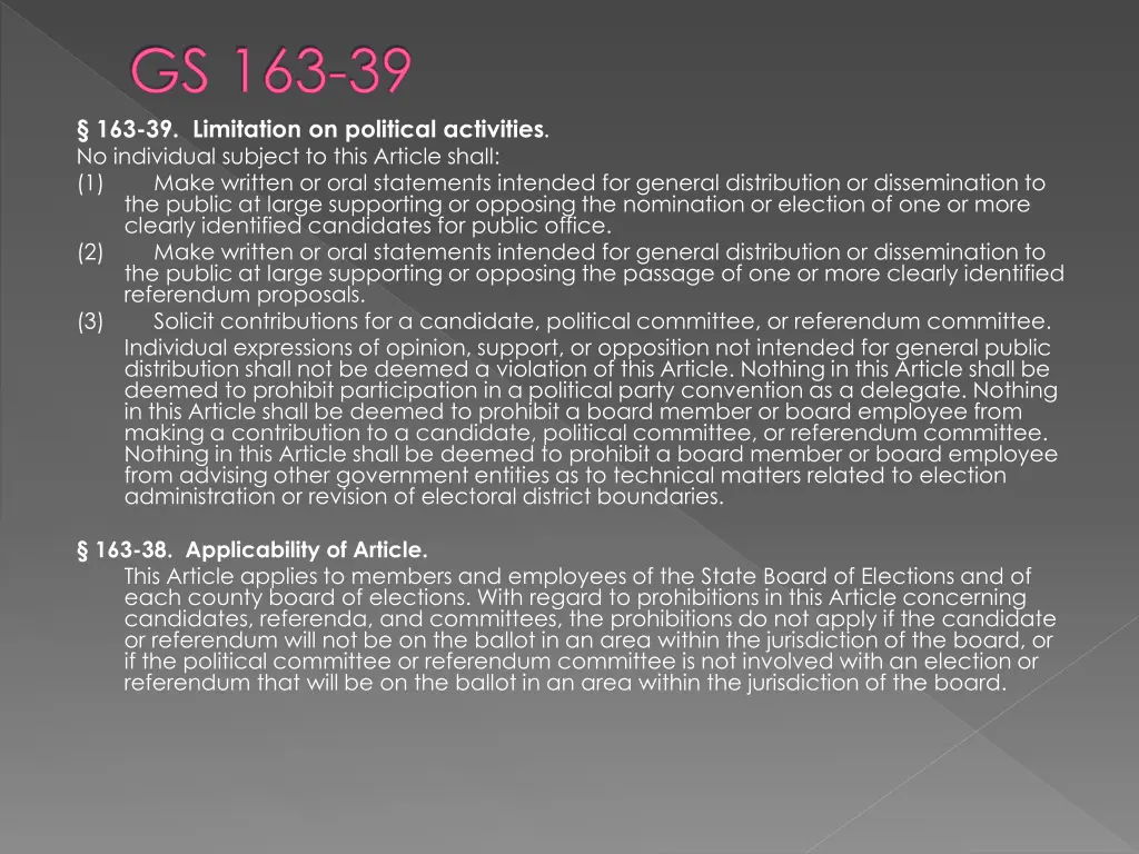 gs 163 39 163 39 limitation on political