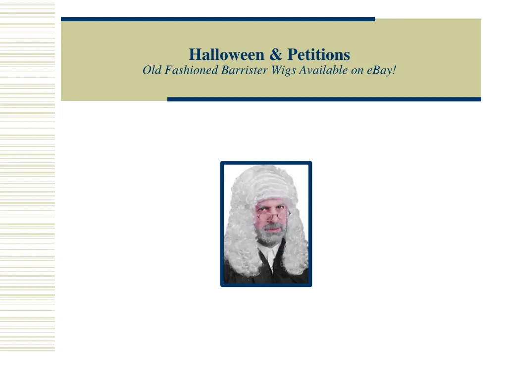 halloween petitions old fashioned barrister wigs