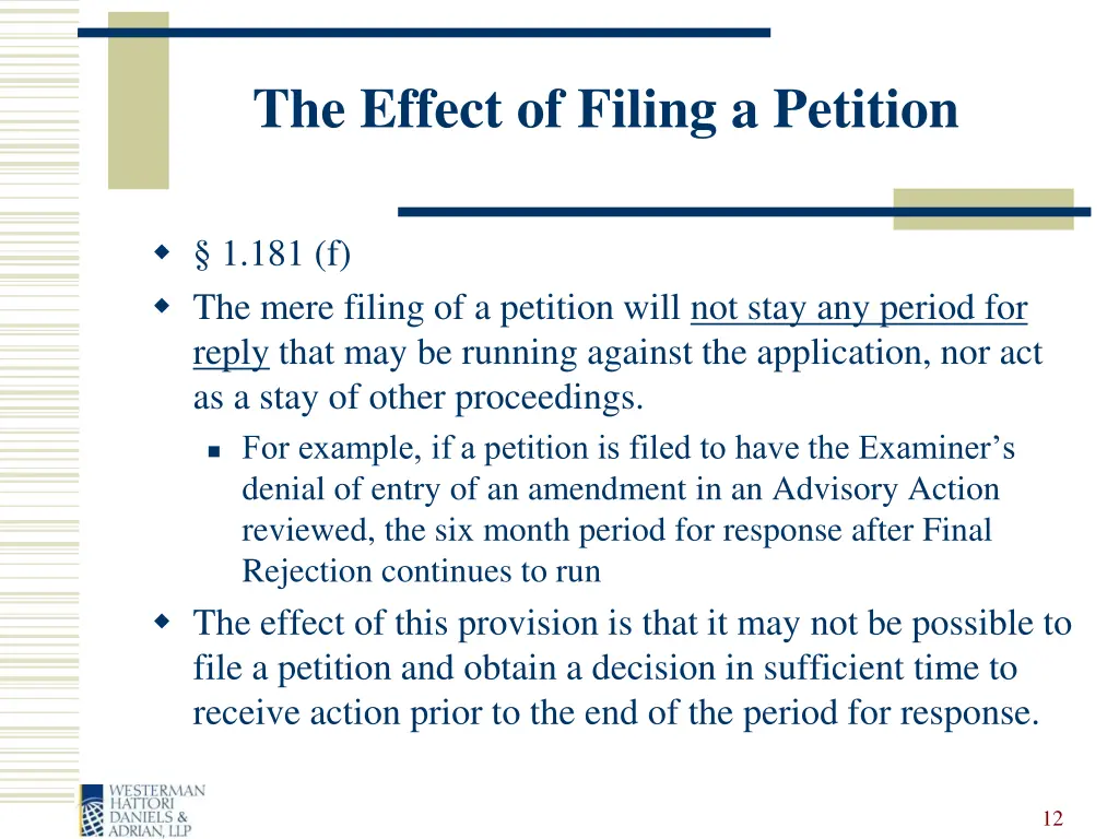 the effect of filing a petition