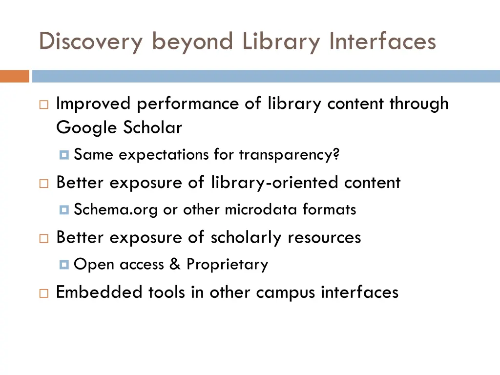 discovery beyond library interfaces