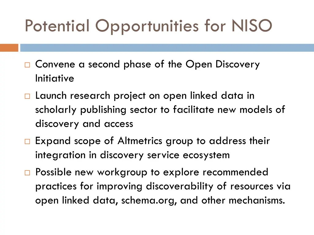 potential opportunities for niso