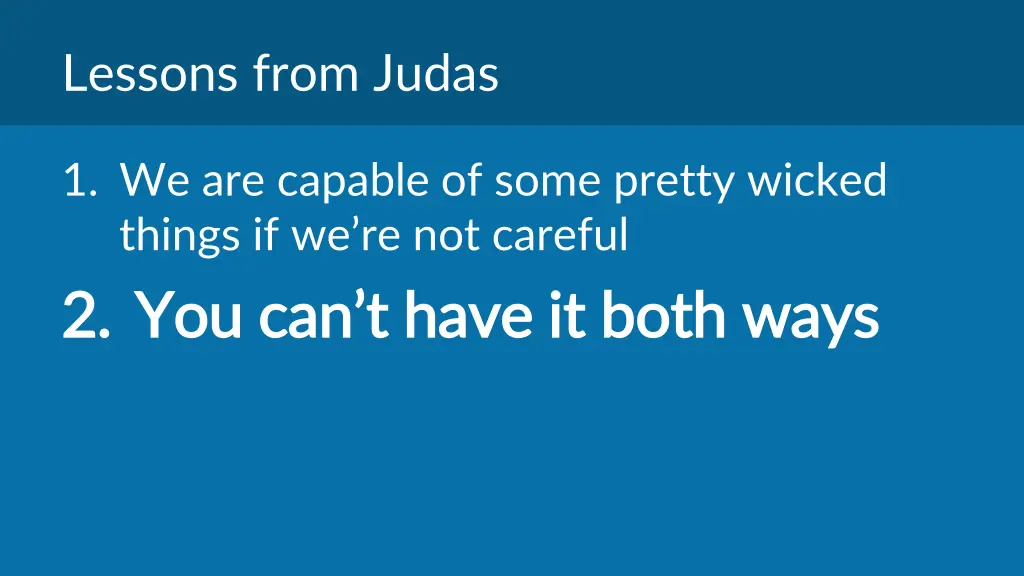 lessons from judas 1