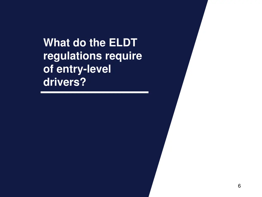 what do the eldt regulations require of entry