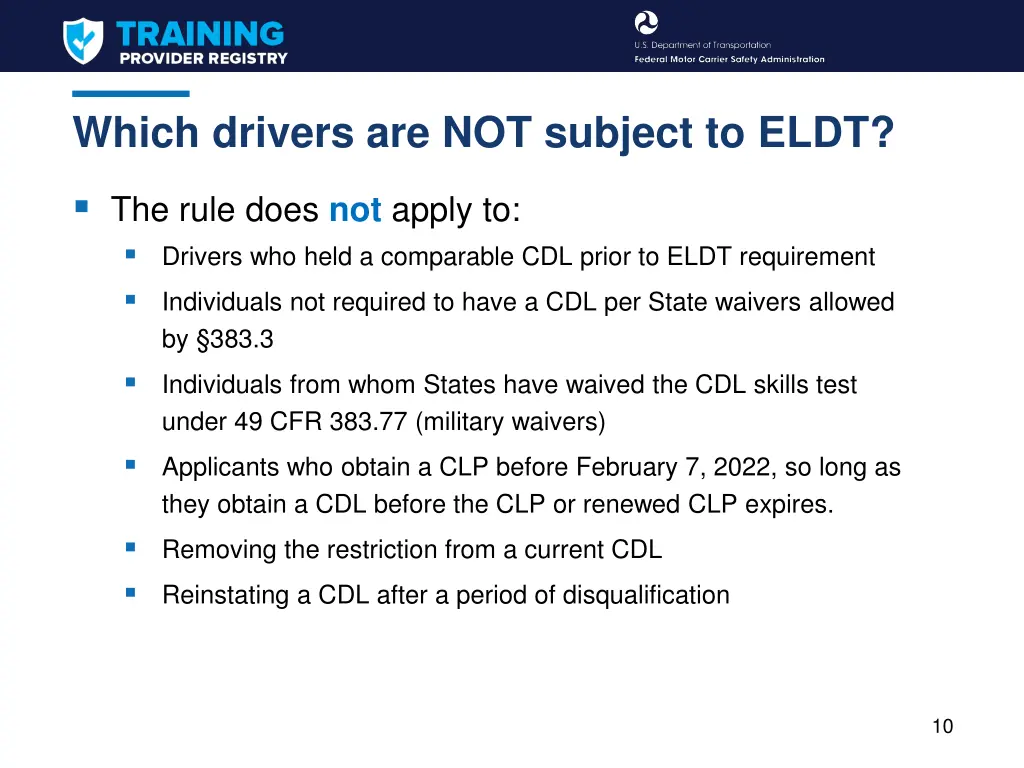 which drivers are not subject to eldt