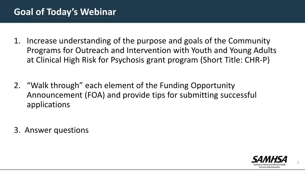 goal of today s webinar