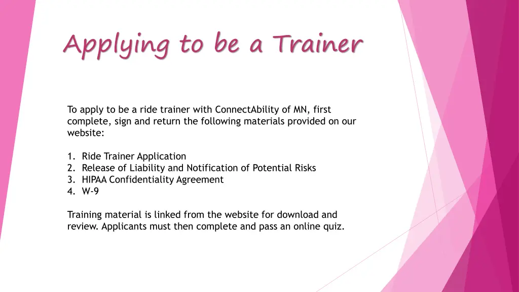 applying to be a trainer