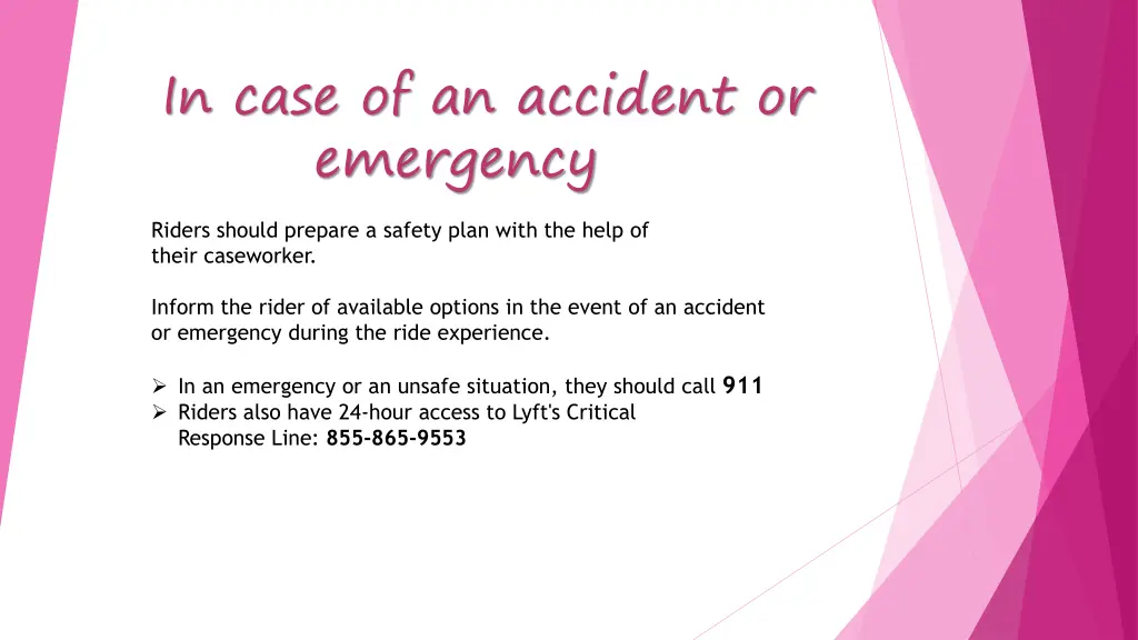 in case of an accident or emergency