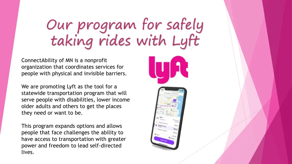 our program for safely taking rides with lyft